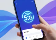 6 Cara Mudah Setting 5G Android Agar Sinyal Kencang dan Stabil