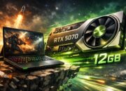 NVIDIA Rilis RTX 5070 Laptop 12GB, Upgrade VRAM Tanpa Ubah Desain Jadi Kunci
