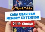 Cara Tambah RAM Memory Extension di HP Xiaomi untuk Performa Lebih Lancar